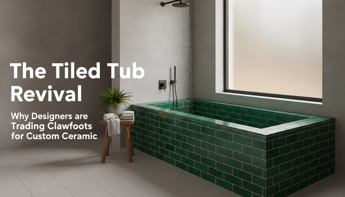 The Tiled Tub Revival: Why Designers are Trading Clawfoots for Custom Ceramic