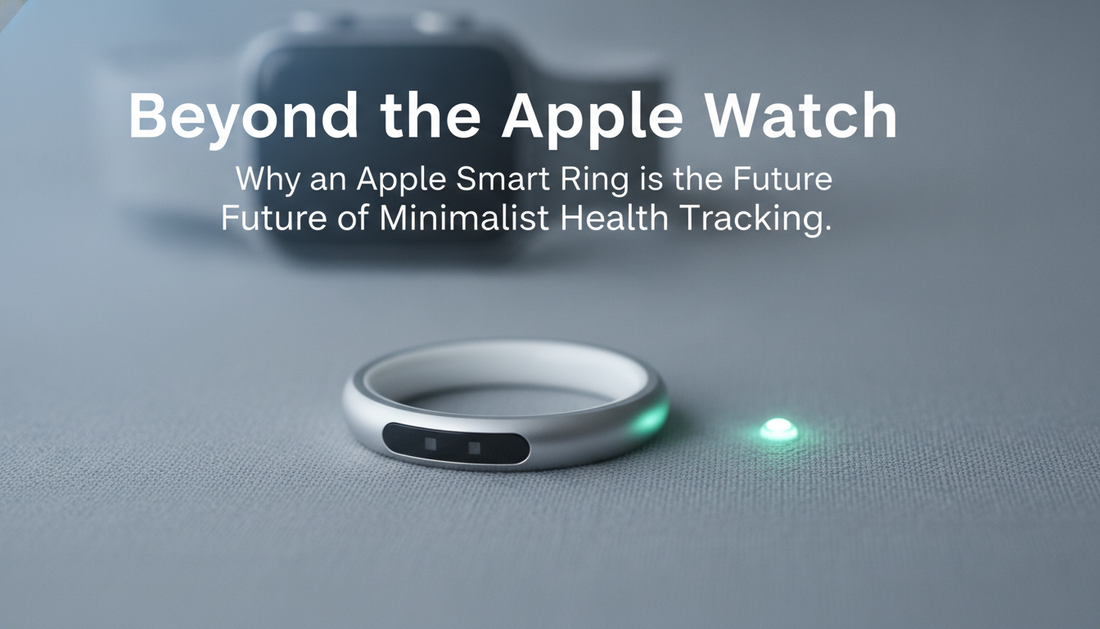 Beyond the Apple Watch: Why an Apple Smart Ring is the Future of Minimalist Health Tracking