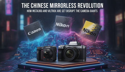 The Chinese Mirrorless Revolution: How Insta360 and Viltrox Are Set to Disrupt the Camera Giants