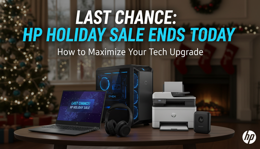 Last Chance: HP Holiday Sale Ends Today—How to Maximize Your Tech Upgrade