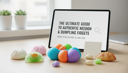 The Ultimate Guide to Finding Authentic NeeDoh and Dumpling Fidgets: Where to Buy and What to Look For